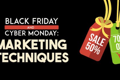 Black Friday & Cyber Monday Marketing