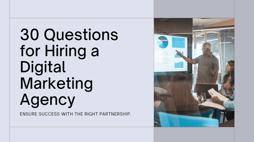 Questions Before Hiring a Digital Marketing Agency